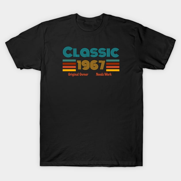 Birthday Year T-Shirt 1967 T-Shirt by RRLBuds